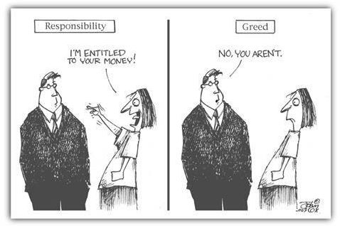 greed and responsibility